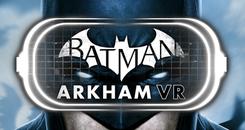 蝙蝠侠：阿卡姆VR(Batman™： Arkham VR)