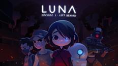露娜：第1集–落后（Luna： Episode 1 – Left Behind）- Oculus Quest游戏