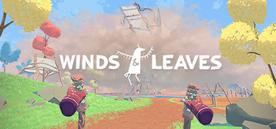 微风和树叶VR（Winds & Leaves）