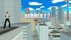 卡通侠盗飞车VR（Hammer 2）- Oculus Quest游戏