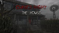 诅咒之夜–房子（CURSED NIGHT – The House VR）- Oculus Quest游戏