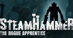 蒸汽铁锤（SteamHammerVR - The Rogue Apprentice）