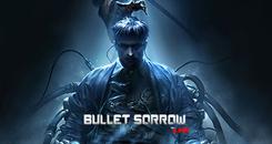 子弹之殇(Bullet Sorrow VR)