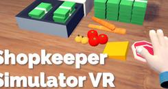 店长模拟器 VR (Shopkeeper Simulator VR)
