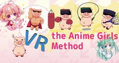 不减肥毋宁死(VR the Anime Girls Method - 全豚に告ぐ！これで痩せなきゃお前は終わりだ！)
