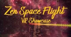 禅境飞行(Zen Space Flight - VR Showcase)