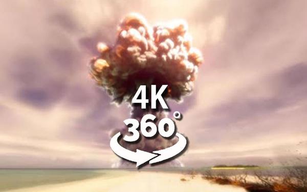 【360° VR】核弹爆炸现场-360°全景视频